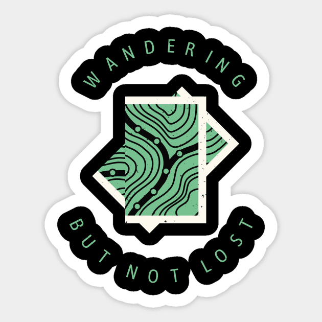 Wandering but not lost Nature Hiking Hiker Sticker by Foxxy Merch